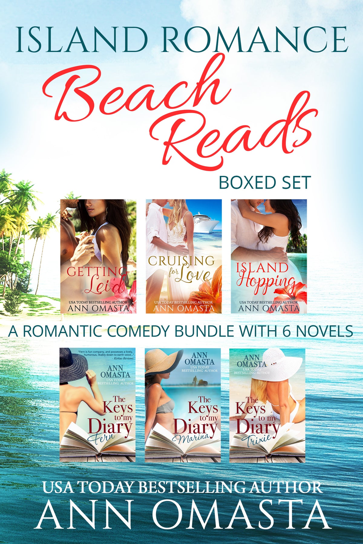 Island Romance Beach Reads Boxed Set - 6 novel bundle (including The Escape Series and Keys to My Diary Series): Digital E-Book