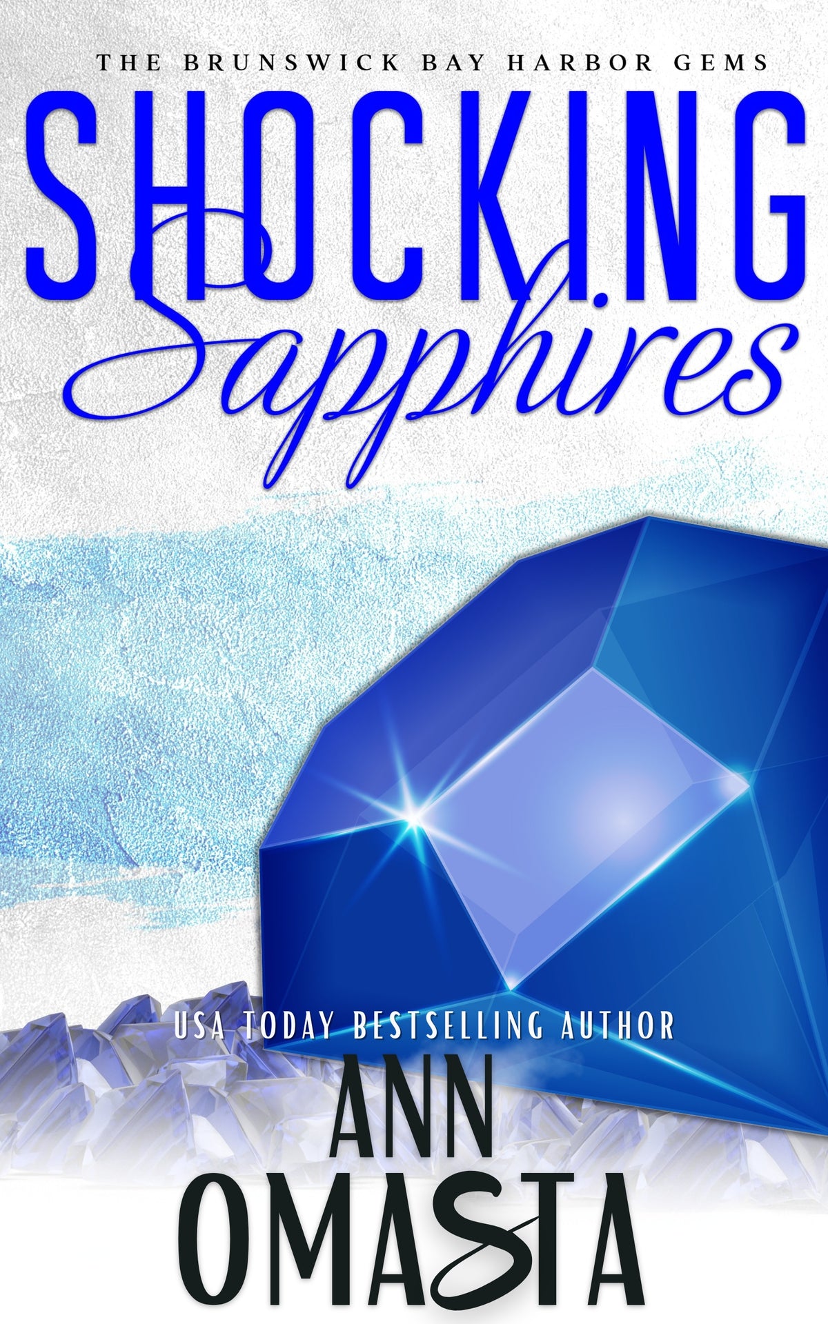 Shocking Sapphires (Brunswick Bay Harbor Gems, Book 5): Digital E-Book