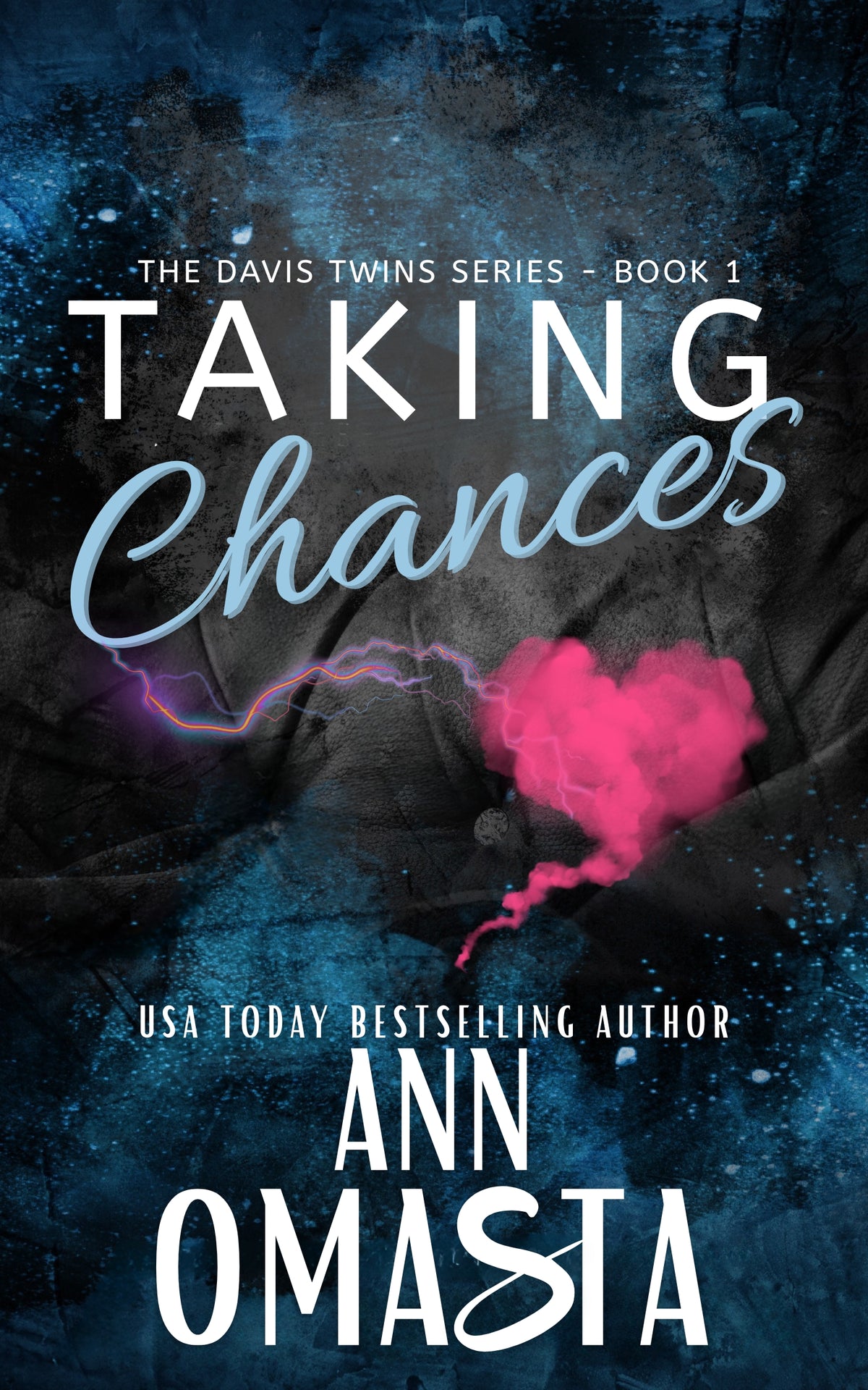 Taking Chances (The Davis Twins, Book 1): Digital E-book