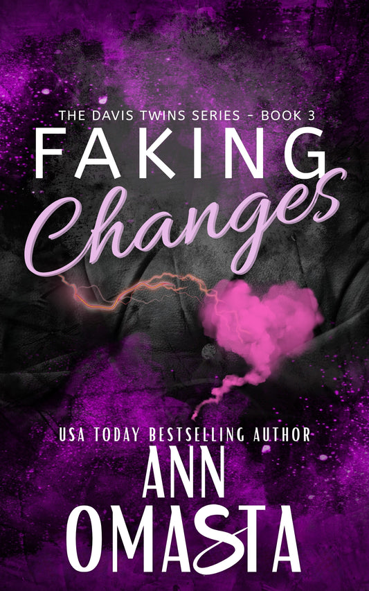 Faking Changes (The Davis Twins, Book 3): Digital E-Book